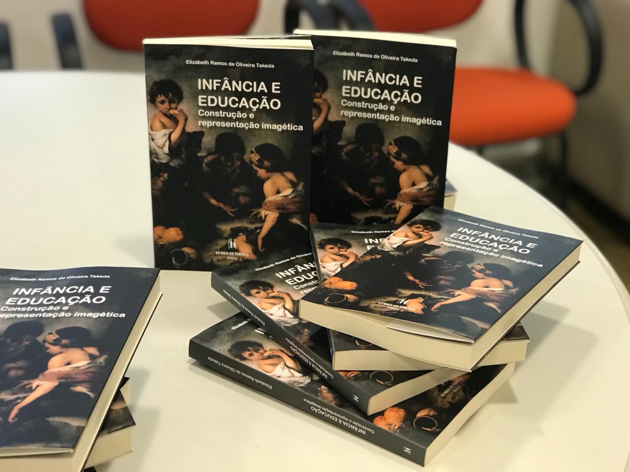 Elizabeth Takeda, Jack Brandão; Editora Lumen et Virtus; Infância e educação: construção e representação imagética; CONDES-FOTÓS